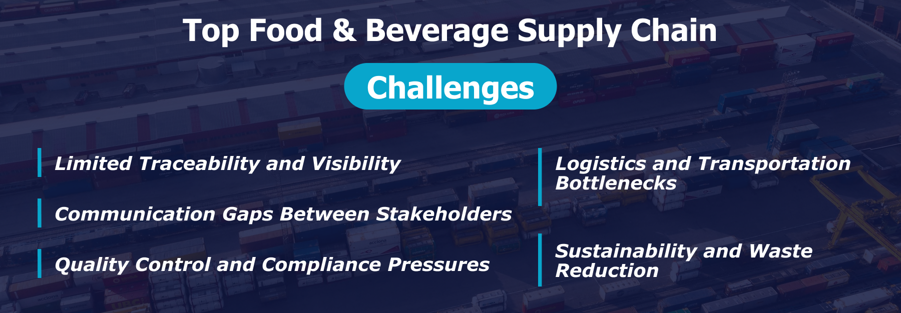 Common Food and Beverage Supply Chain Challenges