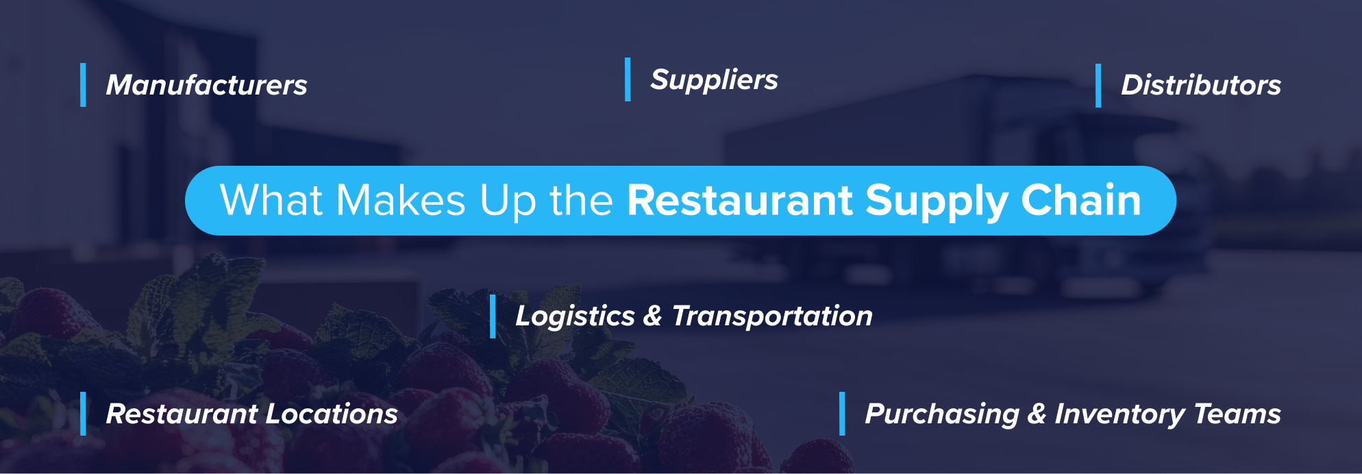 key components of the restaurant supply chain